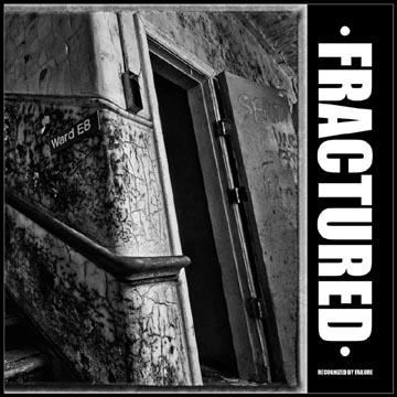 FRACTURED "Recognized By Failure" EP (DS) Pink/Purple Marble